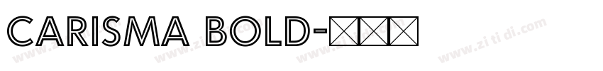 Carisma Bold字体转换